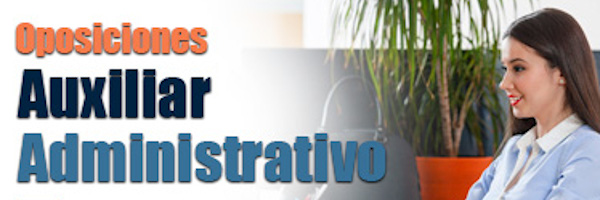 Temario de la oposicion de Auxiliar Administrativo del Estado